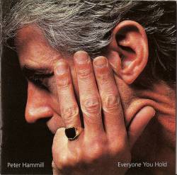 Peter Hammill : Everyone You Hold